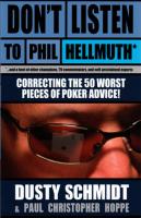 Don’t listen to phil hellmuth