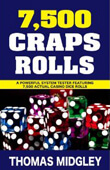 7500 craps rolls