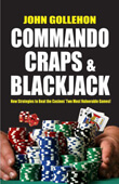 Commando craps & blackjack