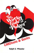 Wacky side of poker: