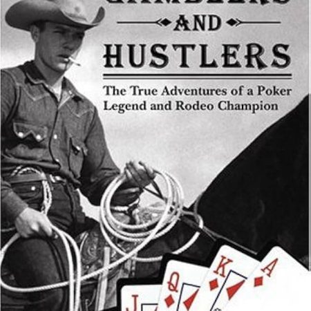 Cowboy’s gamblers & hustlers