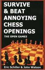 Survive & beat annoying chess openings